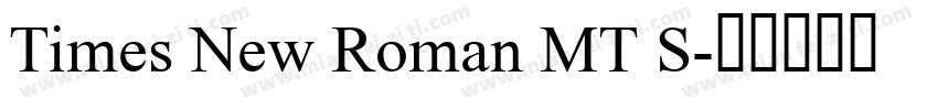 Times New Roman MT S字体转换